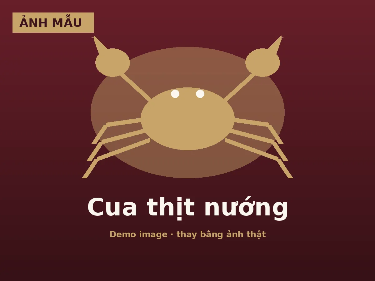Cua thịt nướng